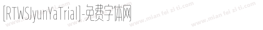 [RTWSJyunYaTrial]字体转换